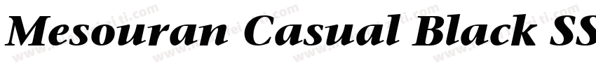Mesouran Casual Black SSi Bold Italic字体转换